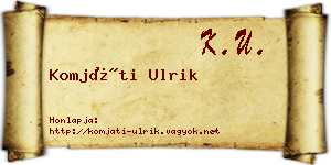 Komjáti Ulrik névjegykártya